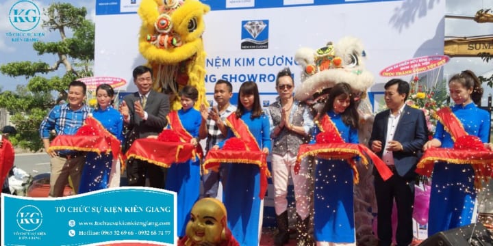 Công ty tổ chức sự kiện lễ khai trương chuyên nghiệp tại Kiên Giang