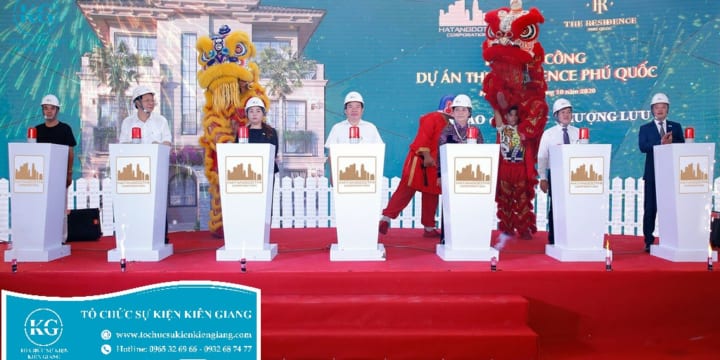 Công ty tổ chức sự kiện lễ động thổ tại Kiên Giang